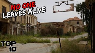 Top 10 REAL Haunted Towns That Will Curse You