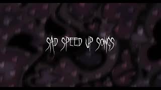 Sad tik tok speed up songs