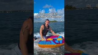 A Pro Tubers Tutorial on How to BARREL ROLL #tubing #boat #watersports #tutorial