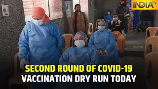 Nationwide Second COVID-19 Vaccination Dry Run In 736 Districts Across 33 States, UTs Today