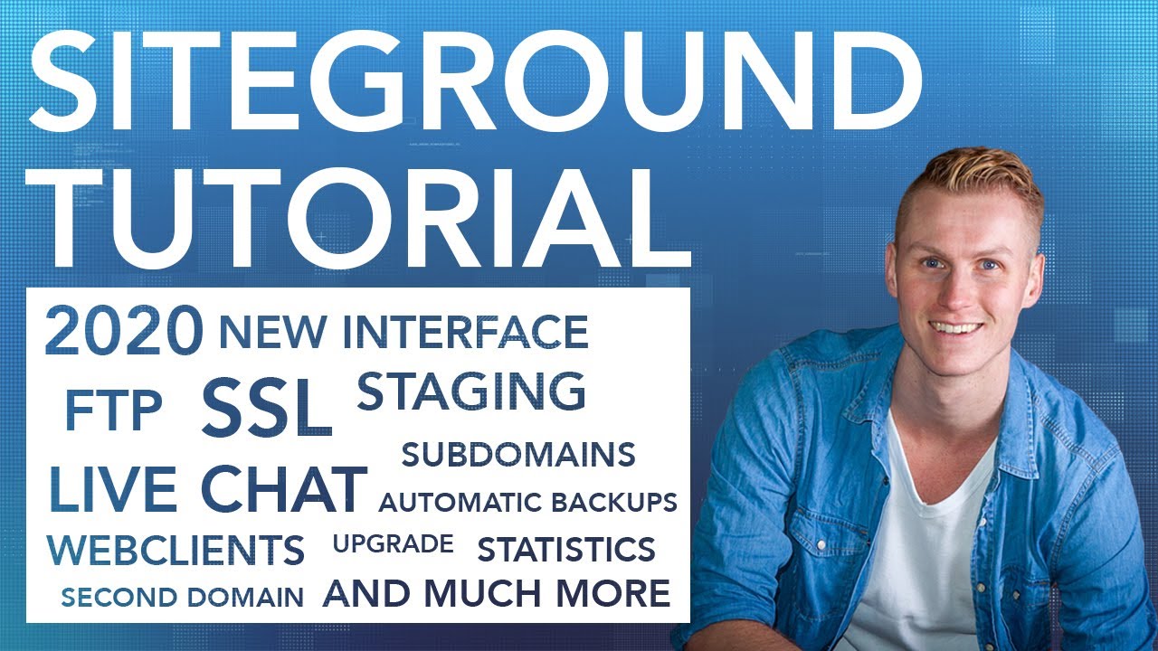 Siteground Tutorial 37 Awesome Features Youtube