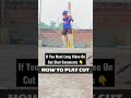 How To Play Cut Shot #solocricketer #shorts #youtubeshorts #ytshort #cricket