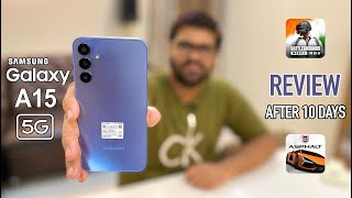 Galaxy A15 Review After 10 Days Of Usage | Honest Review | HINDI 🔥