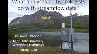 What do hydrologists do with streamflow data? Part 2