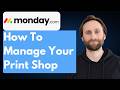 How to Manage Your Print Shop with monday.com [Full Guide 2026]