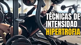 4 Técnicas de Intensidad para ganar MÁS Masa Muscular