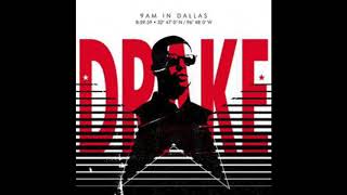 Drake - 9AM In Dallas (432Hz)