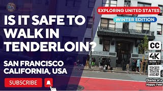 Diaries of a Happy Feet: 🚶Is it safe to walk in Tenderloin San Francisco  🇺🇸 [4K][CC] #tenderloin