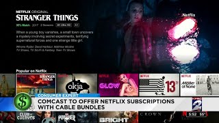 Consumer Headlines: Comcast to offer Netflix with subscriptions