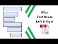 How to align text boxes left and right in pdf (Prepare Form) using Adobe Acrobat Pro DC