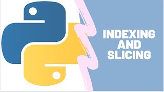 indexing and slicing in python l programming kids
