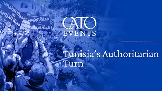 Tunisia’s Authoritarian Turn