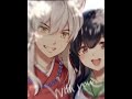 inuyasha and kagome edit inuyasha ❤️💚