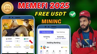 Memefi 2025 Mining 🔥 Earn Usdt Free | Memefi Free USDT | Memefi Mining USDT | Memefi 2025 Withdrawal