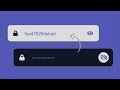 Creative Password Show/Hide Concept w Javascript | Quick Tutorial