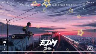 [ EDM Tâm Trạng ] - Top 9 Những Bản Nhạc EDM Tâm Trạng Buồn | ShinZ Music