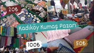 Kadıköy Cuma Pazarı / Kumaş Bölümü / 50₺'den Başlıyo #vlogvideo #trendingvideo #kumaş