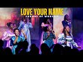 Sounds of Worship - LOVE YOUR NAME