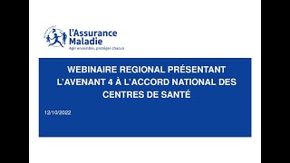 Webinaire régional présentant l'avenant 4 à l'accord national des centres de santé