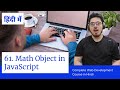 JavaScript Tutorial: Math Object In JavaScript | Web Development Tutorials #61