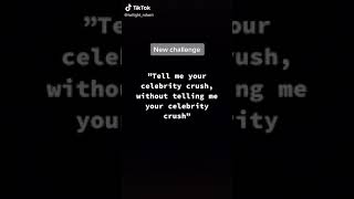Say Your Celebrity Crush Without Saying It TikTok: roblovers