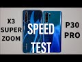 Realme X3 SuperZoom vs Huawei P30 Pro Speed Test