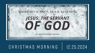 Jesus: The Servant of God