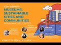 ICOM Webinar | Museums, Sustainable Cities and Communities