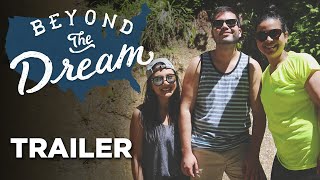 Beyond the Dream - Trailer | In the face of uncertainty, DACA students dare to dream