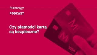 Czy płatności kartą są bezpieczne?