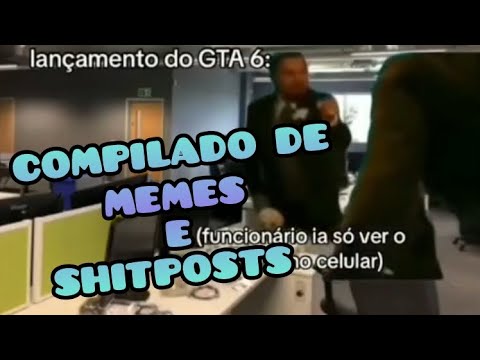 Compilado De Memes E Shitposts Youtube