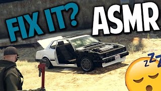 ASMR GTA | CAN WE FIX \u0026 BUILD A RIDE🤔😴