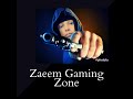 Zaeem Gaming Zone Intro