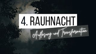 🌟 4. Rauhnacht: Auflösung und Transformation ✨ RAUHNÄCHTE SPECIAL 🎄 #tarot #ritual