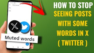 How To Mute Words In X ( Twitter ) | English