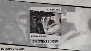 Dj Rapture ft. Rikk Reighn - Henny n Hoes