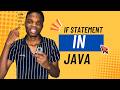 Java IF Statements Made Easy in just 3 minutes  (With Real-Life Examples)