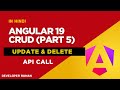 Angular 19 CRUD (Part 5) | Update & Delete Data using JSON Server API