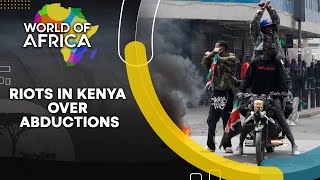 Kenya: Police Abductions Spark Riots, #AntiAbductionKE Protests Erupt | World Of Africa LIVE