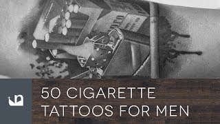 50 Cigarette Tattoos For Men