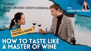 How To Taste Like A Master of Wine in 3 Minutes With Sarah Heller MW Featuring Quintodecimo