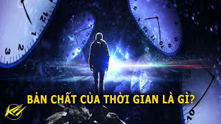 Bản chất của thời gian là gì? | Khoa học vũ trụ - Khoa học và Khám phá