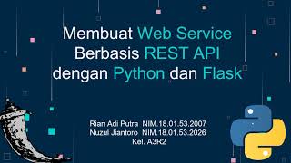 Membuat Web Service Berbasis REST API dengan Python dan Flask
