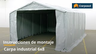 Carpa industrial 6x8 - Instrucciones de montaje, tutorial (Outlander) | Carpasol