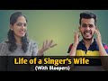 Life of a Singer's Wife (With Bloopers) | Ganesh Karanth & Vidya Ganesh | Kannada Comedy Video