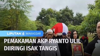 Upacara Penghormatan AKP Ryanto Ulil Dipimpin Kapolda Sulsel | Liputan 6 Makassar