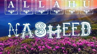 Best Nasheed In The World 2015 HD 1080P