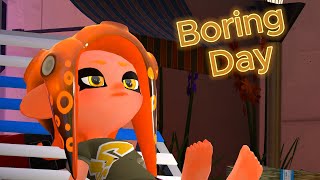 Boring Day | [ splatoon / Animation ] #splatoon3 #splatoon2