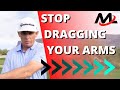 Stop Dragging Your Arms (Sling Them!) | Milo Lines Golf