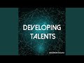Developing Talents